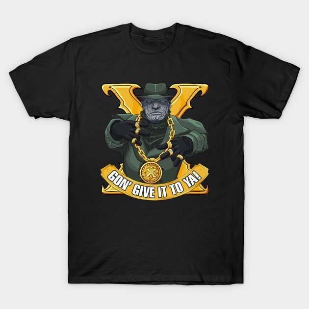 Mr X Gon' Give it to Ya! T-Shirt by RafaDG